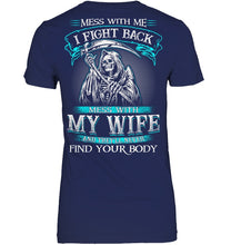 Load image into Gallery viewer, Gift For Family Mess With My Wife Ladies V-Neck

