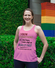 Load image into Gallery viewer, Gift For Grandpa I Know Everything If I Don't Know I Make Stuff Up Ladies Flowy Tank
