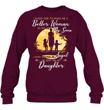Load image into Gallery viewer, I Asked God To Make Me A Better Woman Sweatshirt

