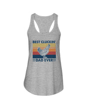 Load image into Gallery viewer, Best Cluckin' Dad Ever Retro Vintage Gift For Dad Ladies Flowy Tank
