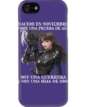Load image into Gallery viewer, Nacido En Noviembre Tome Una Prueba De Ad Birthday Gift Phone case
