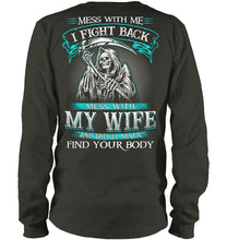 Load image into Gallery viewer, Gift For Family Mess With My Wife Unisex Long Sleeve
