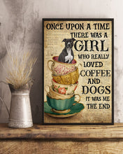 Load image into Gallery viewer, There Was A Girl Who Really Loved Coffee And American Pit Bull Dogs Vertical Poster
