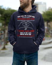 Load image into Gallery viewer, They Call Me A Lucky Man Gift For Husband Hoodie
