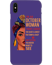Load image into Gallery viewer, Im An October Woman I Have Three Sides Birthday Gift Phone case

