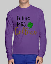 Load image into Gallery viewer, Shamrock Future Mrs Collins St Patrick's Day Unisex Long Sleeve
