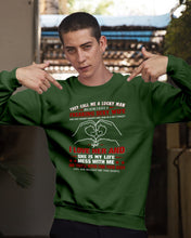 Load image into Gallery viewer, They Call Me A Lucky Man Gift For Husband Sweatshirt
