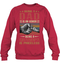 Load image into Gallery viewer, Being A Dad And Being A Grandpa Meaningful Gift For Family Sweatshirt
