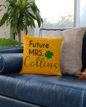 Load image into Gallery viewer, Shamrock Future Mrs Collins St Patrick's Day Pillow Cover
