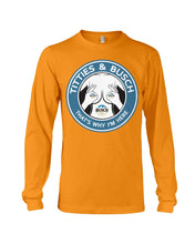 Load image into Gallery viewer, Titties And Busch That's Why I'm Here Unisex Long Sleeve
