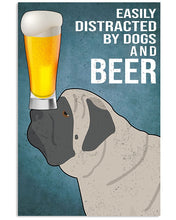 Load image into Gallery viewer, Easily Distracted By English Mastiff Dogs And Beer Gift For Dog Lovers Vertical Poster
