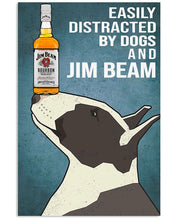 Load image into Gallery viewer, Cute Dog Bull Terrier And Jim Beam Gift For Dog Lovers Vertical Poster
