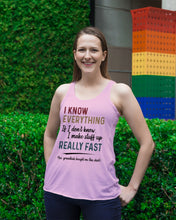 Load image into Gallery viewer, Gift For Grandpa I Know Everything If I Don't Know I Make Stuff Up Ladies Flowy Tank
