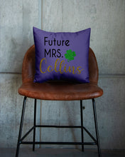 Load image into Gallery viewer, Shamrock Future Mrs Collins St Patrick's Day Pillow Cover
