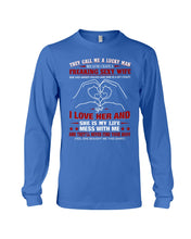 Load image into Gallery viewer, They Call Me A Lucky Man Gift For Husband Unisex Long Sleeve
