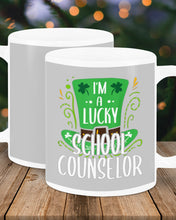 Load image into Gallery viewer, Green Top Hat I'm A Lucky School Counselor St Patrick's Day Gift Mug
