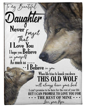 Load image into Gallery viewer, Wolf Papa Gift For Daughter Love You For The Rest Of Mine Fleece Blanket
