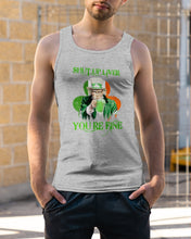 Load image into Gallery viewer, Shut Up Liver You're Fine Ireland Flag Shamrock St Patrick's Day Gift Unisex Tank Top
