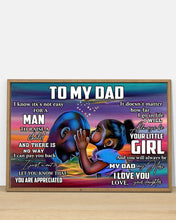 Load image into Gallery viewer, Black People Always Be Your Little Girl Daughter Gift For Dad Horizontal Poster
