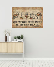 Load image into Gallery viewer, Catchphrase Works Willingly With Hand Gardening Gift For Garden Lovers Horizontal Poster
