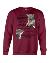 Load image into Gallery viewer, Wolf Grandma Gift For Grandson Believe In Yourself Sweatshirt
