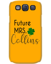 Load image into Gallery viewer, Shamrock Future Mrs Collins St Patrick's Day Phone case
