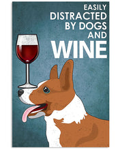 Load image into Gallery viewer, Funny Corgi Dog And Red Wine Blue Background Gift For Dog Lovers Vertical Poster
