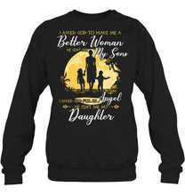Load image into Gallery viewer, I Asked God To Make Me A Better Woman Sweatshirt
