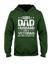 Load image into Gallery viewer, I'm A Dad Husband And A Veteran Gift For Family Hoodie
