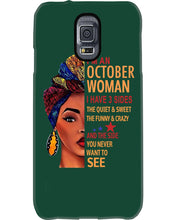 Load image into Gallery viewer, Im An October Woman I Have Three Sides Birthday Gift Phone case
