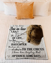Load image into Gallery viewer, Mother In Law Gift For Son In Law Lion I Gave You My Gorgeous Daughter Fleece Blanket
