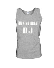 Load image into Gallery viewer, Fucking Great DJ Black And White Printed Mug Unisex Tank Top
