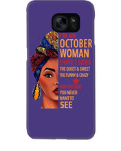 Load image into Gallery viewer, Im An October Woman I Have Three Sides Birthday Gift Phone case
