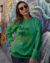 Load image into Gallery viewer, Shamrock Future Mrs Collins St Patrick's Day Sweatshirt
