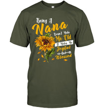Load image into Gallery viewer, Meaningful Gift For Family Being A Nana Doesn't Make Me Old Guys Tee

