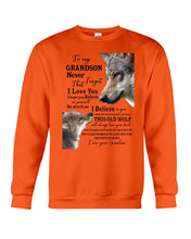 Load image into Gallery viewer, Wolf Grandma Gift For Grandson Believe In Yourself Sweatshirt
