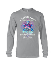 Load image into Gallery viewer, Rose Mandala Pattern I Need You Here Gift For Angel Dad Unisex Long Sleeve
