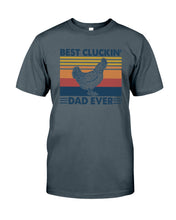 Load image into Gallery viewer, Best Cluckin' Dad Ever Retro Vintage Gift For Dad Guys Tee
