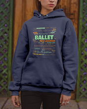 Load image into Gallery viewer, Ballet Letters Design Sepcial Gift For Ballet Dancer Hoodie
