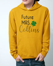 Load image into Gallery viewer, Shamrock Future Mrs Collins St Patrick's Day Hoodie
