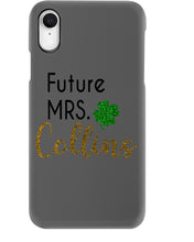 Load image into Gallery viewer, Shamrock Future Mrs Collins St Patrick's Day Phone case
