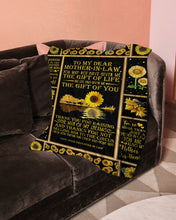 Load image into Gallery viewer, Sunflowers Gift For Mother In Law You Are Also My Daughter In Heart Fleece Blanket

