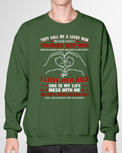 Load image into Gallery viewer, They Call Me A Lucky Man Gift For Husband Sweatshirt
