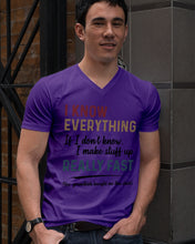 Load image into Gallery viewer, Gift For Grandpa I Know Everything If I Don't Know I Make Stuff Up Guys V-Neck
