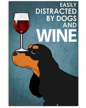 Load image into Gallery viewer, Easily Distracted By Cocker Spaniel Dogs And Red Wine Gift For Dog Lovers Vertical Poster
