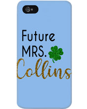 Load image into Gallery viewer, Shamrock Future Mrs Collins St Patrick's Day Phone case
