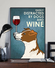 Load image into Gallery viewer, Easily Distracted By Jack Russell Terrier Dogs And Red Wine Gift For Dog Lovers Vertical Poster

