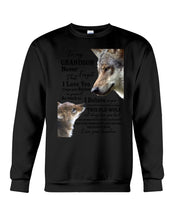 Load image into Gallery viewer, Wolf Grandma Gift For Grandson Believe In Yourself Sweatshirt
