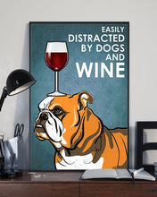 Load image into Gallery viewer, Angry Bulldog Dog And Red Wine Gift For Dog Lovers Vertical Poster
