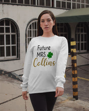 Load image into Gallery viewer, Shamrock Future Mrs Collins St Patrick's Day Unisex Long Sleeve
